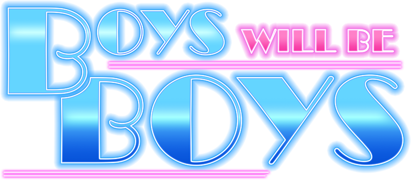 Boys Will Be Boys Logo
